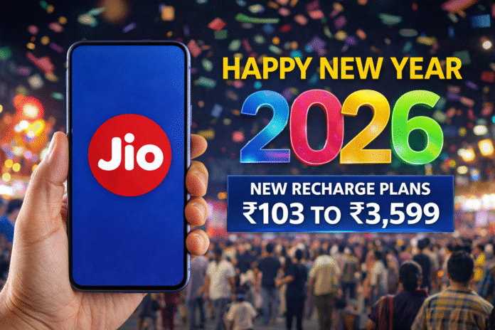 Reliance Jio announces Happy New Year 2026 offer with new recharge plans starting from Rs 103